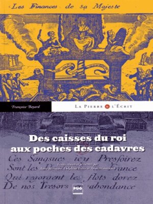 cover image of Des caisses du roi aux poches des cadavres